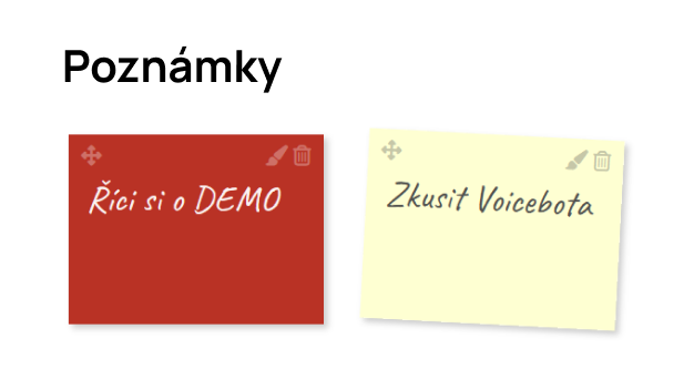 Poznámky s lístečky pro demo a voicebota